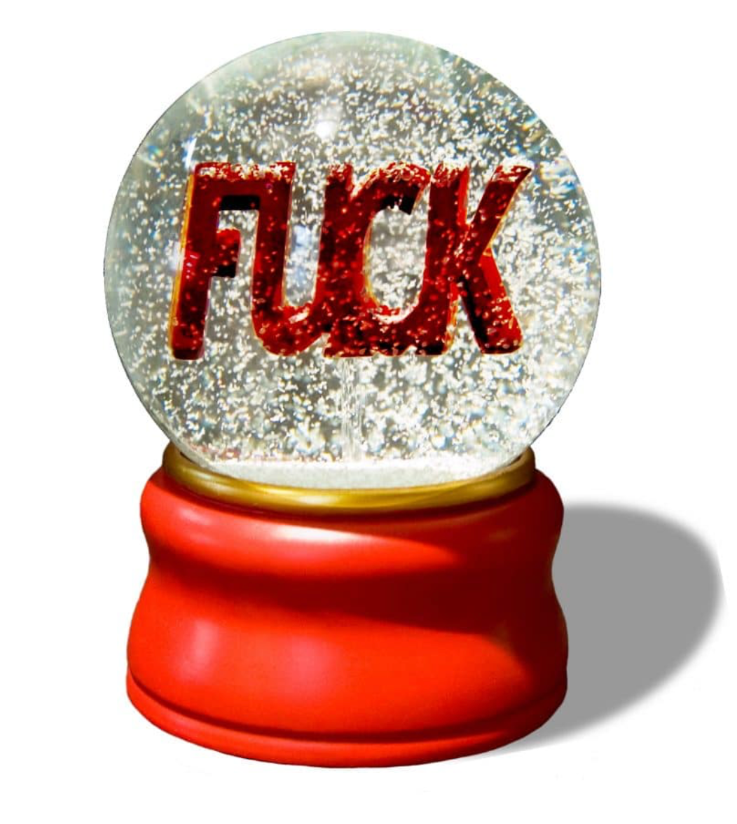F**K snow globe