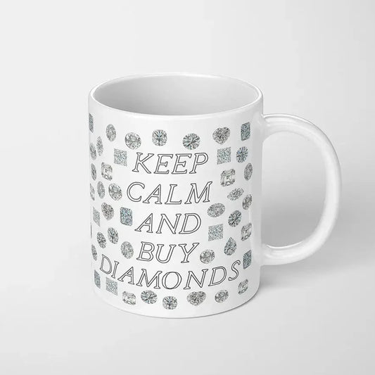 keep calm and buy diamonds mug  @dylanjamesjewelry.com